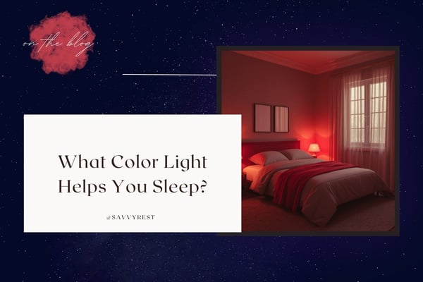 What Color Light Helps You Sleep?